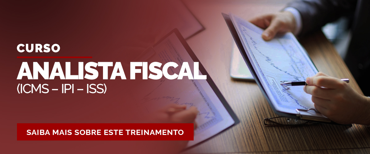 ANALISTA FISCAL (ICMS – IPI – ISS) ANALISTA FISCAL (ICMS – IPI – ISS)